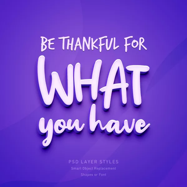 Be Thankful What You Have Inspirational Quote